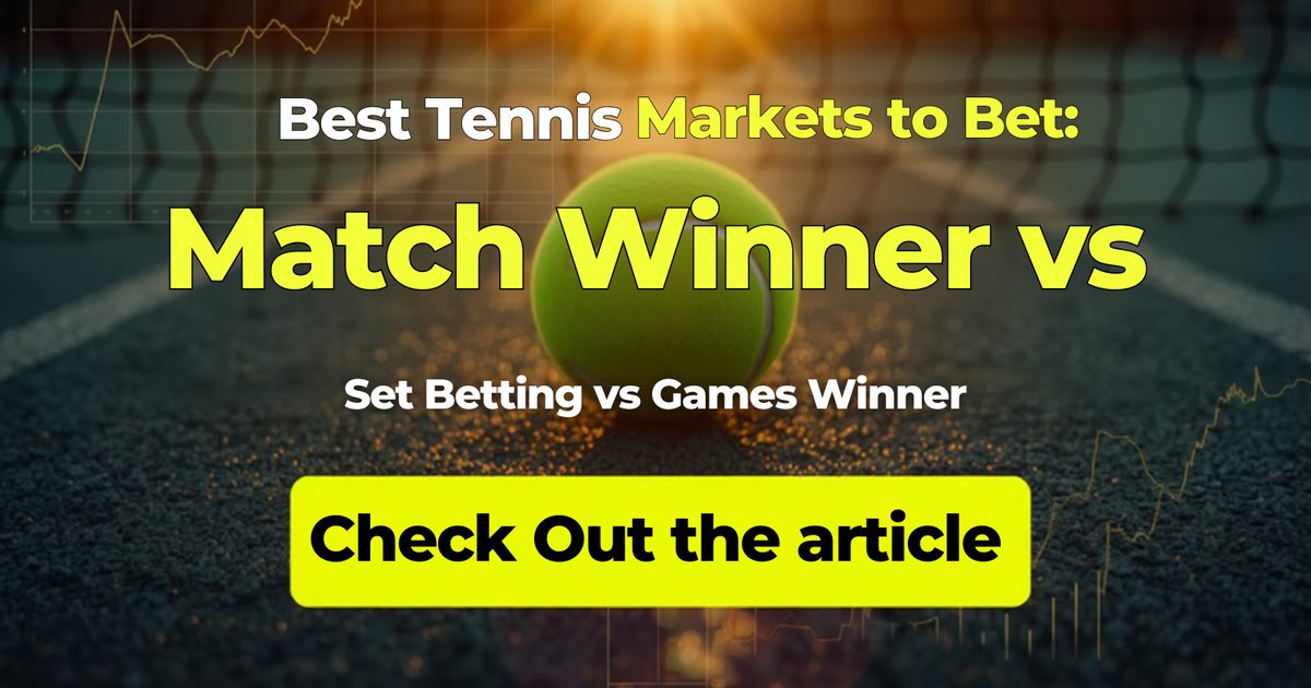 Best tennis markets to bet featured illustration